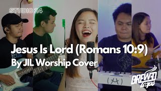 Video thumbnail of "Jesus Is Lord (Romans 10:9) by JIL Worship Cover"