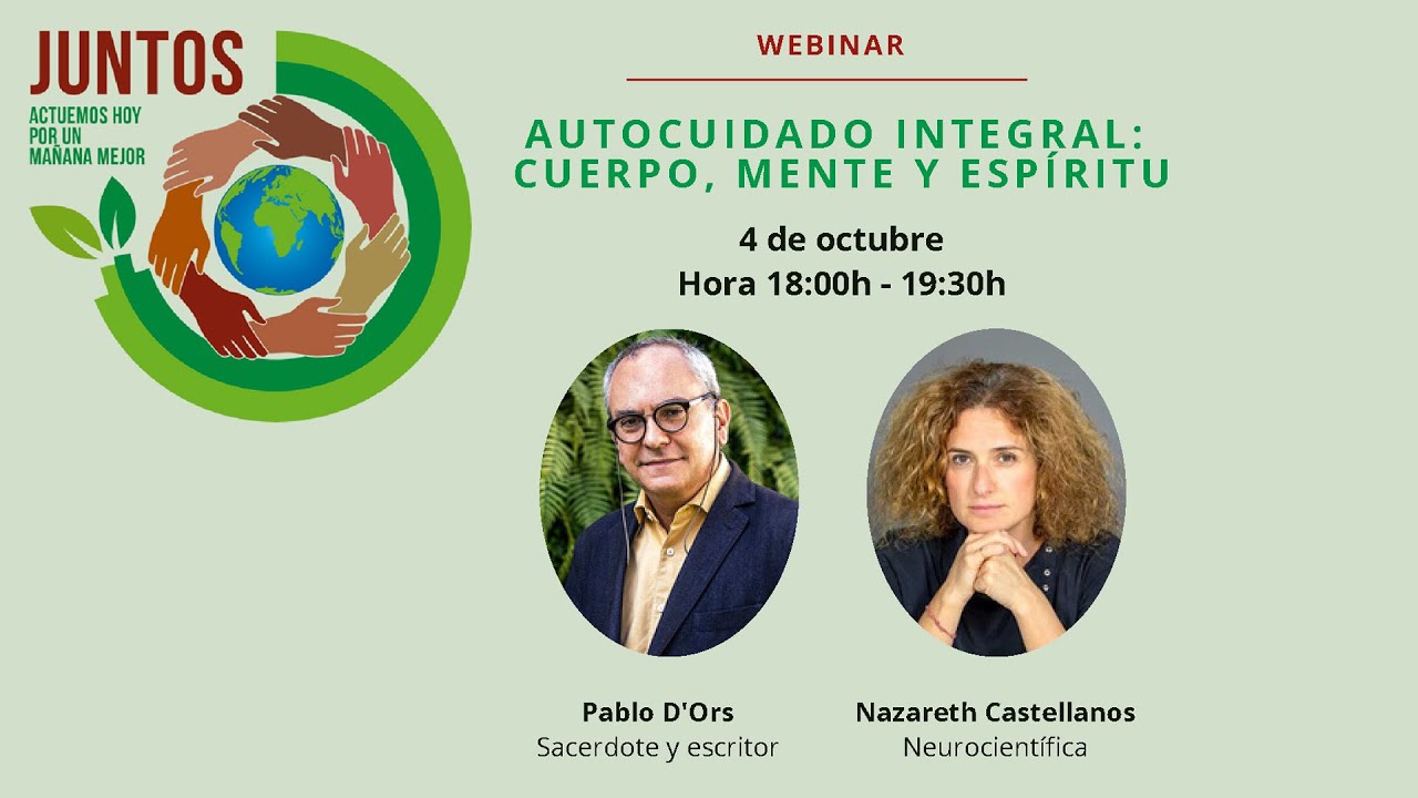 WEBINAR “Autocuidado Integral: Cuerpo, mente y espíritu