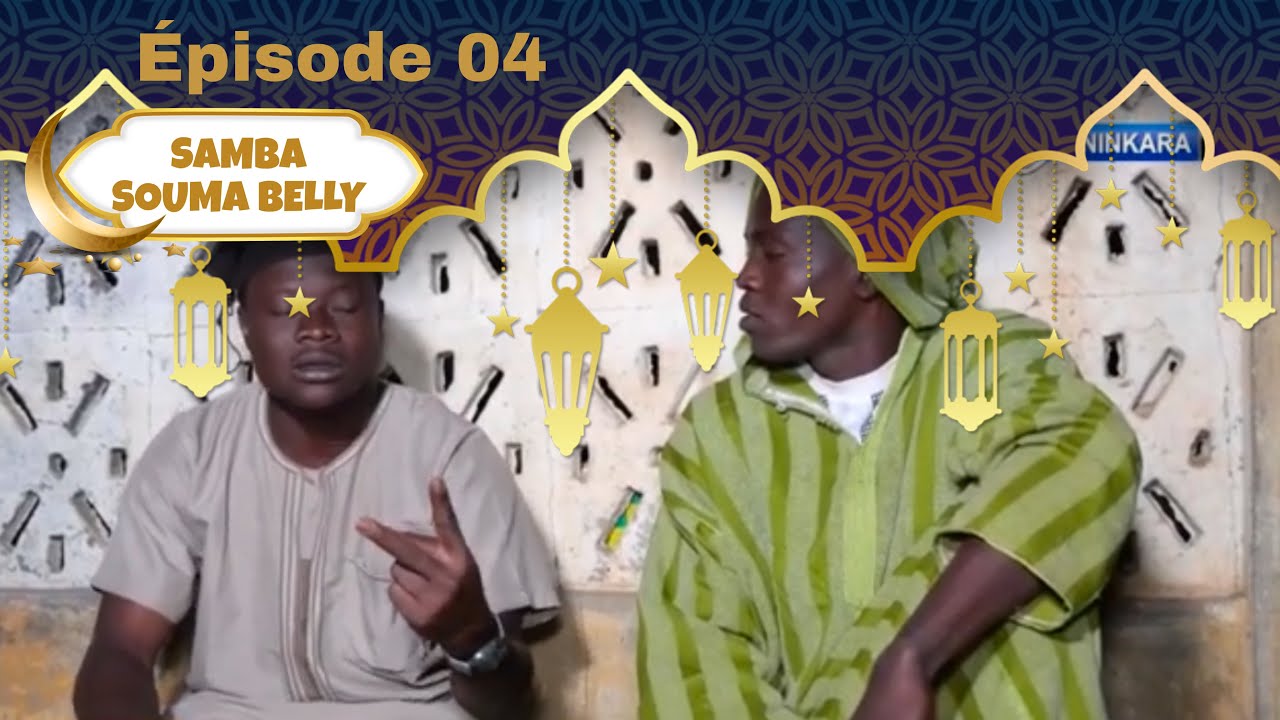 Samba Souma Belly Épisode 04