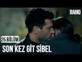 Son Kez Git Sibel | Ramo 25.Bölüm