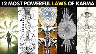 12 Most Powerful Laws of Karma That Govern Life On Earth! Les 12 Loi Du Karma