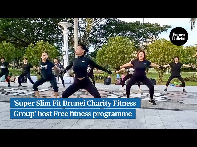 Super Slim Fit Brunei Charity Fitness Group' host Free fitness programme 