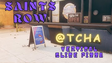 Saints Row – @tcha: Vertical Slice Pizza