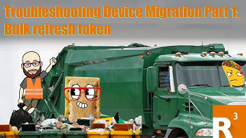 Troubleshooting Device Migration Part 1: Bulk refresh token