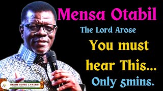 The Lord Arose - Dr. Mensa Otabil