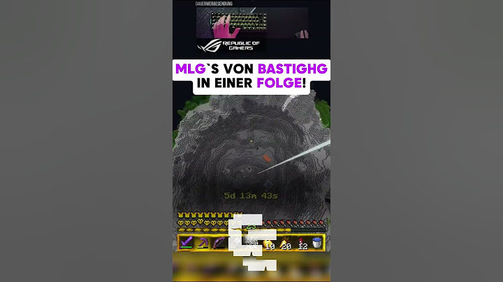 MLG`s von BastiGHG in einer Folge!