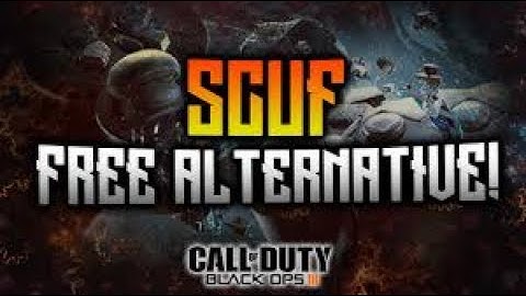 BLACK OPS 3 - HOW TO GET A FREE SCUF - BEST BUTTON LAYOUT TO USE