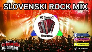 SLOVENSKI ROCK MIX / DJ DOMAČI
