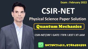 Complete solution l csir-net l physical science exam 2022 l Quantum Mechanics l