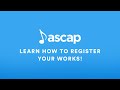 ASCAP Online Works Registration: Overview