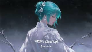 Chris Grey - Wrong Sped Up Nightcore Tiktok Version