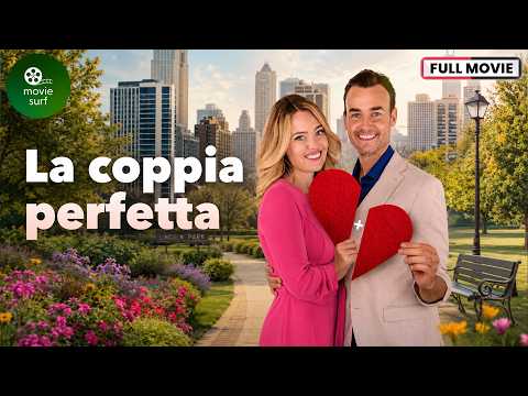 La Coppia Perfetta | Megan Hutchings & Robin Dunne | Film Romantico