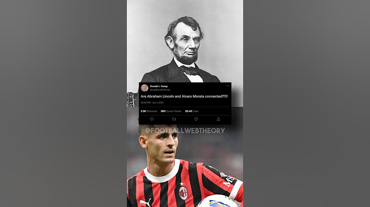 Abraham Lincoln to Alvaro Morata 🤯😱😱