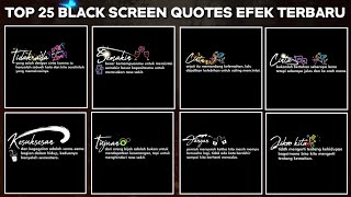 Bagi Mentahan Kata Quotes Efek Terbaru Kinemaster || Black Screen Video Literasi Quotes Keren