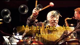 #Ethiopiques Vol. 4 #Mulatu_Astatke - Asmarina | ሙላቱ አስታጥቄ አስመሪና