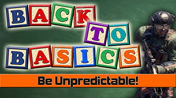 Back to Basics | Stay Alive, Be Unpredictable (Black Ops 2 Beginner Tips)