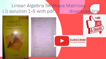Linear Algebra SK Mapa Matrices (I) solution with pdf download link 🖇️#CU #  DU# UPSC#PSC#