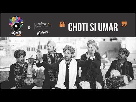 Choti si Umar - Rajasthani Folk Song  | Inroots Music