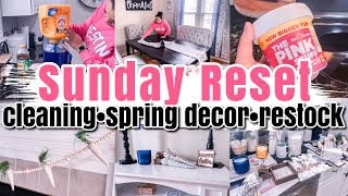 NEW ? SUNDAY RESET | CLEAN WITH ME | SPRING DECORATING | BUSY MOM MOTIVATION