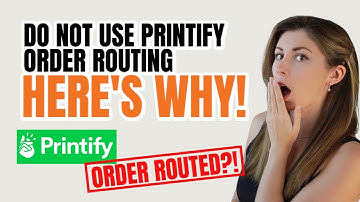 Printify Order Routing EXPLAINED (Should you use Printify Order Routing?)
