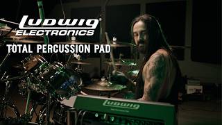 Art Cruz (Lamb of God) explores the Ludwig Total Percussion Pad