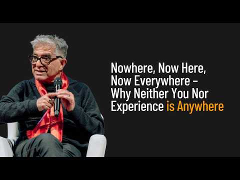 Nowhere Now Here Now Everywhere- Why Neither You Nor Experience is Anywhere