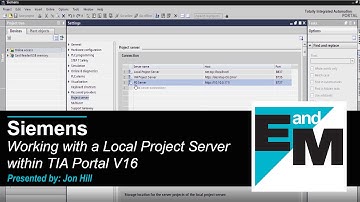 Siemens | Working with a Local Project Server within TIA Portal V16 | EandM