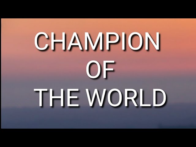 Coldplay - Champion Of The World (Lyrics) class=