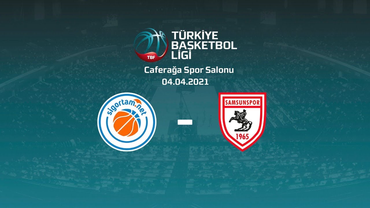Sigortam.Net – Samsunspor TBL 25.Hafta