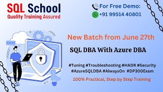 SQL DBA with Azure DBA Training from SQL School