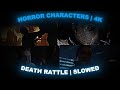 Horror Characters | Michael | Jason | Jerome | Jeremiah | Death Rattle {4K}