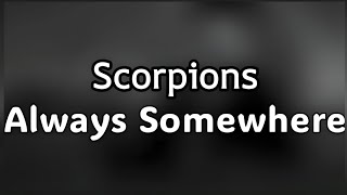 Scorpions - Always Somewhere (Legendado)