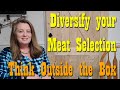 Diversifying Your Meat Selection ~ Think Outside the box ~ Preparedness