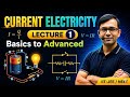 Current Electricity [Lecture-1] | JEE Mains Physics PAKT SIR || #iitjee #jeeadvanced #jee2027