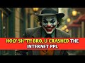 HOLY SH*T!! BRO, U CRASHED THE INTERNET PPL | joker motivation videos| joker quotes