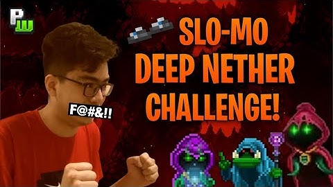 SLO-MO DEEP NETHER CHALLENGE! | Pixel Worlds