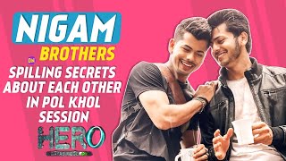 Hero Gayab Mode On Fame Siddharth Nigam- Abhishek Nigam Spills Secrets About Each Other In Pol Khol