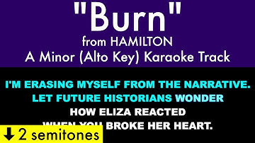 Thumbnail of "Burn" (Alto Key) from Hamilton (A Minor) - Karaoke Track with Lyrics