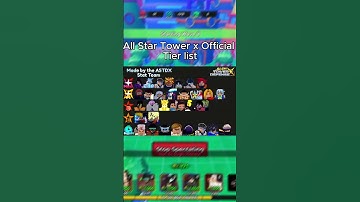 All Star Tower x Official Tier list 💯 #roblox #allstartowerdefense #robloxanime