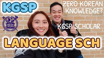 KGSP Scholar with NO KOREAN KNOWLEDGE? Language School Experience and Advice | GKS Scholarship 2021