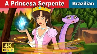 A Princesa Serpente | The Snake Princess in Brazilian | @BrazilianFairyTales