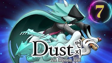 Dust: An Elysian Tail Part 7 Gameplay No Commentary Microsoft 2012