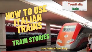 How to use Italian Trains