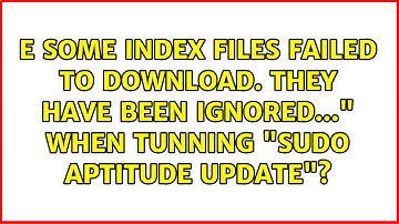Some index files failed to download. They have been ignored..." when tunning "sudo aptitude...
