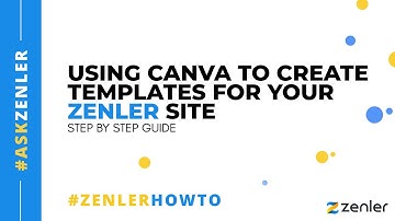 #Askzenler - Creating templates in Canva to use in your Zenler Site 🚀