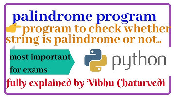 PALINDROME PROGRAM||class-11/12th||PYTHON||EDUSHOP