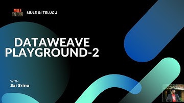 Dataweave playground part-2