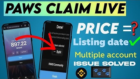 PAWS CLAIM LIVE PROCESS || HOW TO CALAIM PAWS IN EXCHANGES || MULTIPLE ACCOUNTS ISSUE SOLVED
