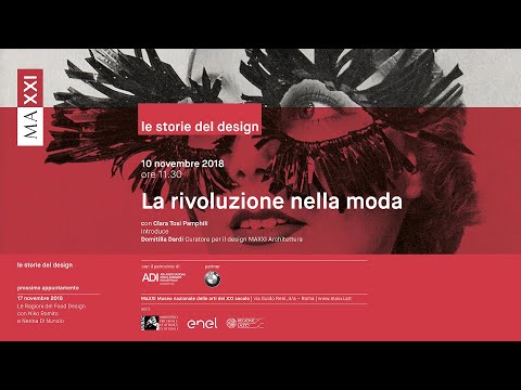 Le Storie del Design. La Rivoluzione nella moda | con Clara Tosi Pamphili