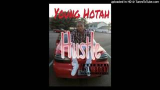 YOUNG HOTAH(HUSTLE